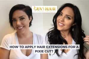 How to apply hair extensions for a pixie cut?