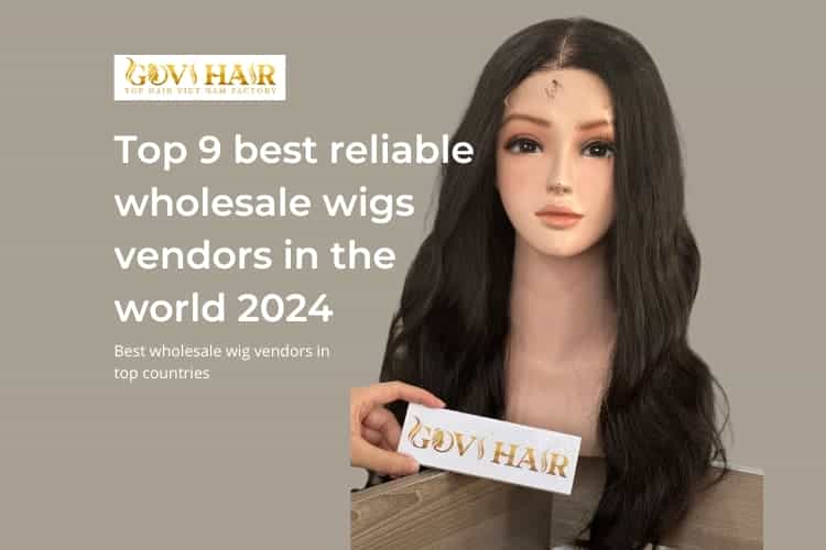 Top 9 best wholesale wig vendors reliable