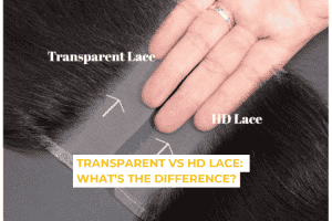 The difference between Transparent vs HD Lace wigs