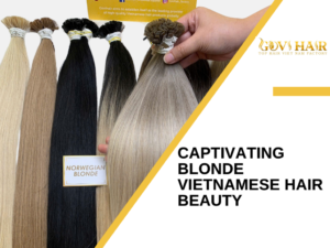 captivating blonde vietnamese hair beauty