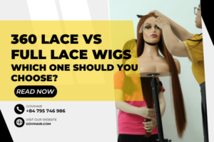 360 Lace Vs Full Lace Wigs: Which One Should You Choose?