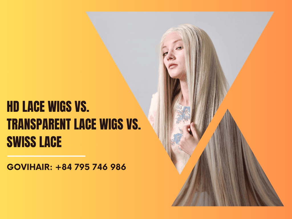 Compare HD lace wigs vs. transparent lace wigs vs. Swiss lace