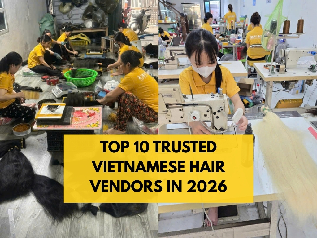 Top 10 Best Vietnamese Hair Vendors in 2026 (Verified Suppliers)