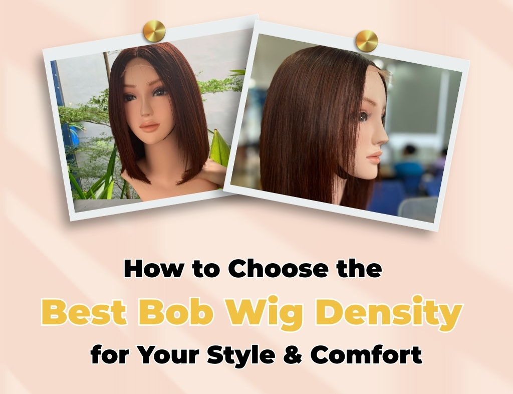 Choose the Best Bob Wig Density for Your Style & Comfort