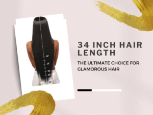34 Inch Hair Length