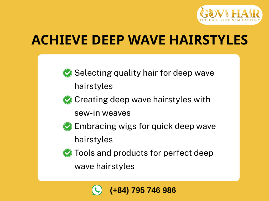 Achieve Deep Wave Hairstyles