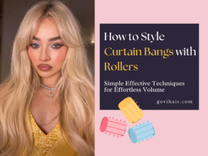 how to style curtain bangs with rollers