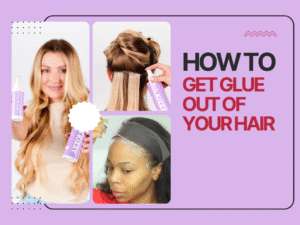 how to get glue out of your hair