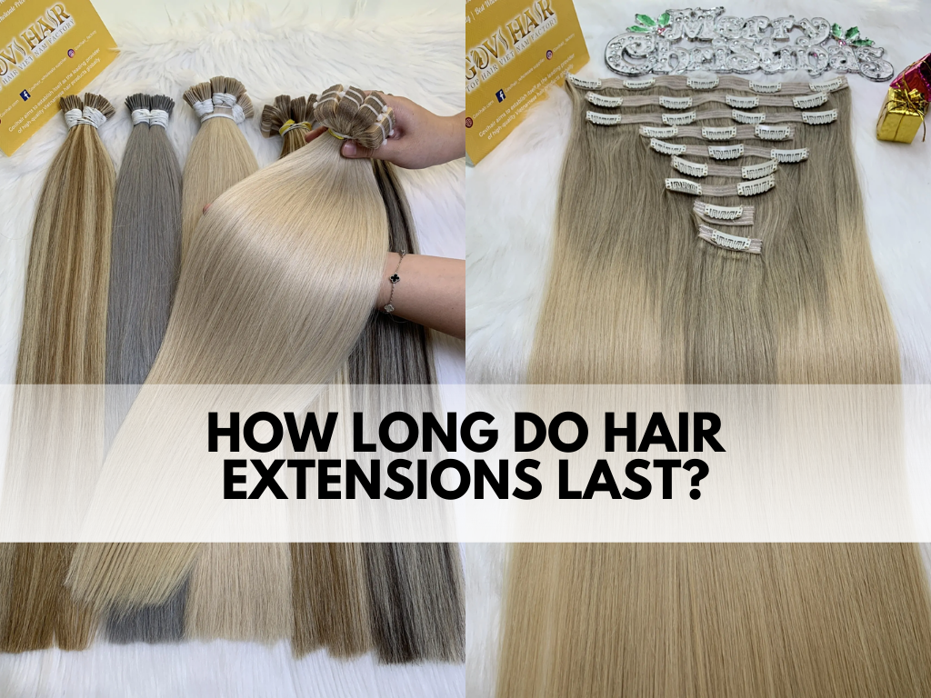 how long do hair extensions last