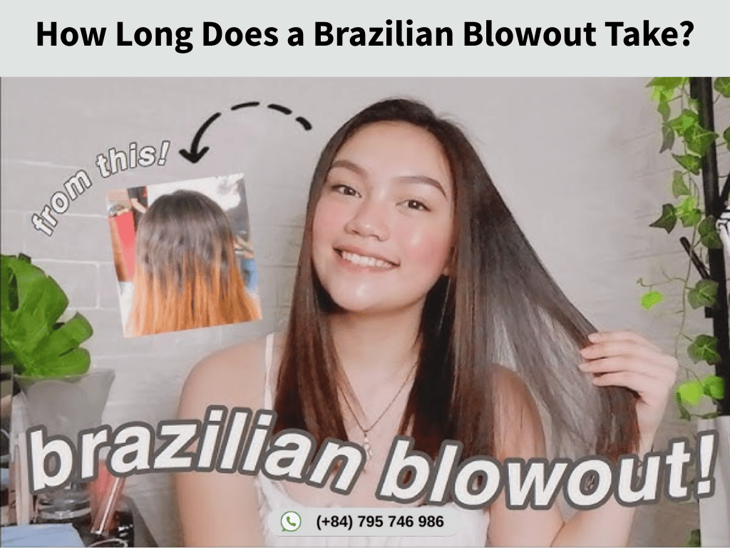 Step-by-Step: How Long Does a Brazilian Blowout Take? 3 How Long Does a Brazilian Blowout Take?