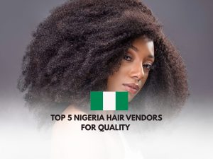 nigeria hair vendors