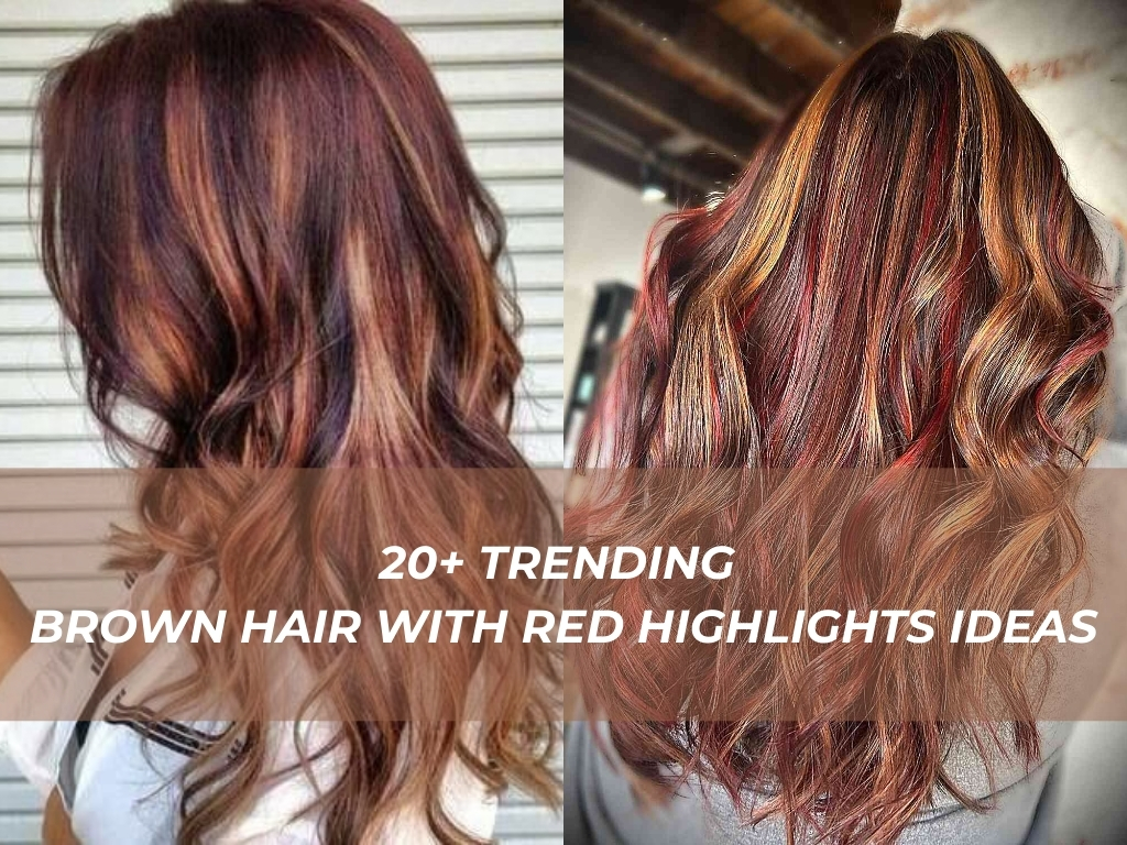 Brown hair with red highlights