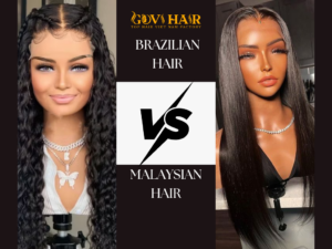 brazilian hair vs malaysian hair