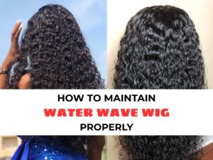 water wave wig maintenance