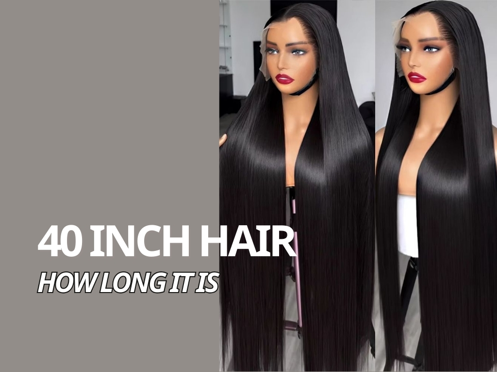 40 Inch Hair Length