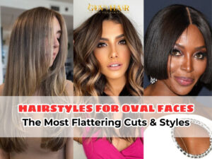 Hairstyles for Oval Faces