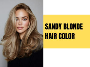 sandy blonde hair color