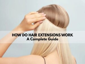 how do hair extensions work