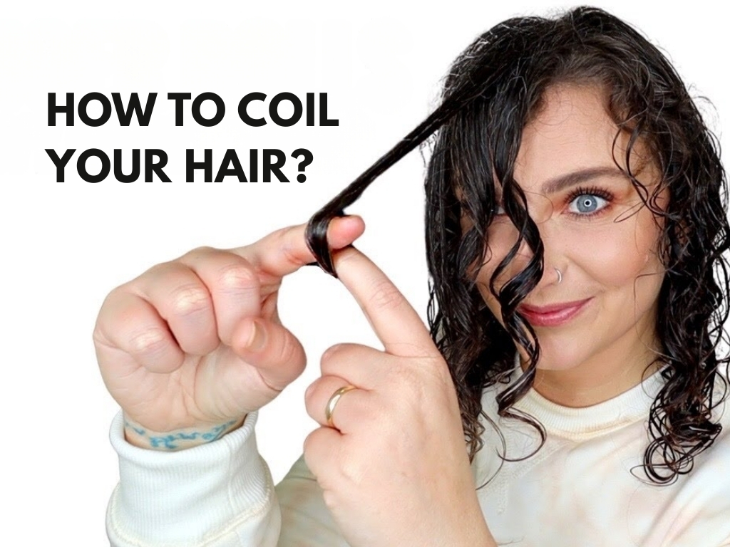 How To Coil Hair: A Step-by-Step Guide