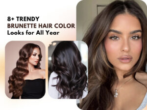 Trendy Brunette Hair Colors