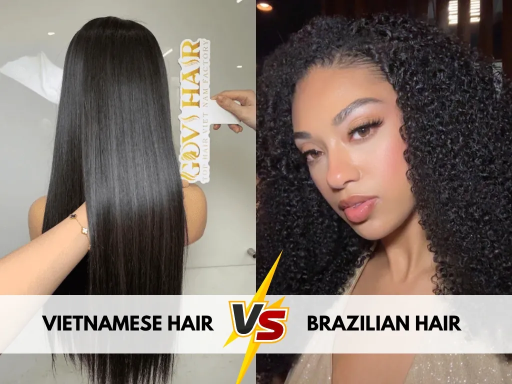Vietnamese Hair vs Brazilian Hair: Which One Is Right for You? 2 Vietnamese hair vs Brazilian hair comparison highlights differences in texture, durability, and overall quality
