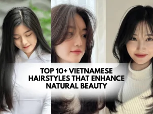vietnamese hairstyles