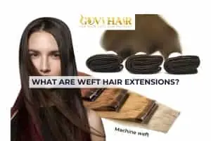 What Are Weft Hair Extensions