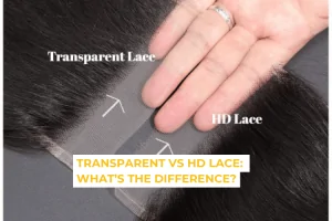 The difference between Transparent vs HD Lace wigs