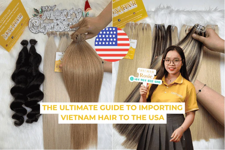 how to import hair from vietnam to USA import Vietnam hair to the USA