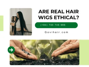 Are real hair wigs ethical