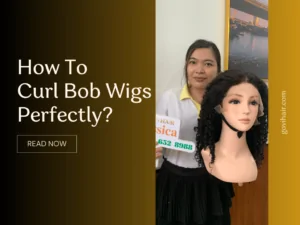 How To Curl Bob Wigs Perfectly?