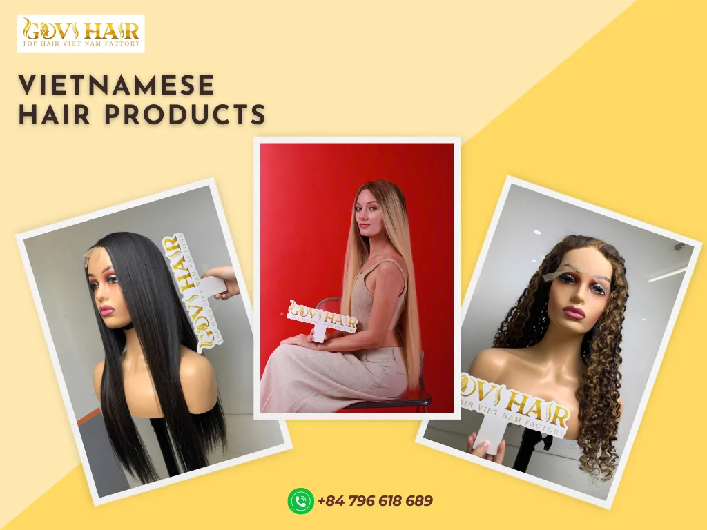 Top Vietnamese Hair Products for Global Buyers 2 Introduction to Vietnamese hair products