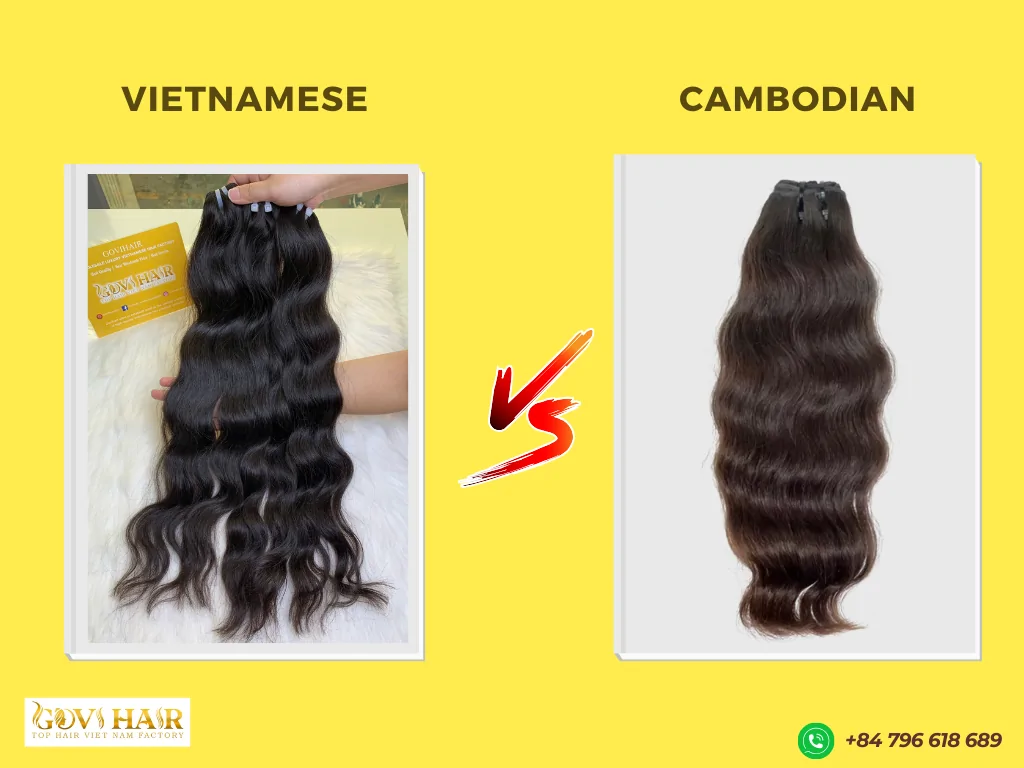 Vietnamese hair and Cambodian hair