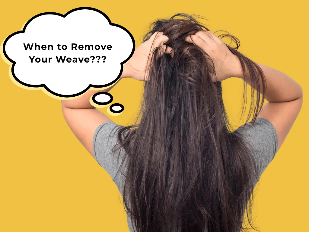 When to Remove Your Weave: Warning Signs of an Itchy Weave You Shouldn’t Ignore