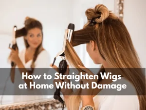 How to straighten a wigs
