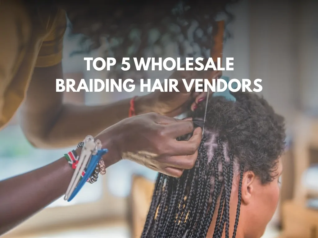 braiding hair vendors
