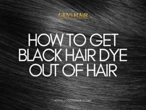 how to get black hair dye out of hair
