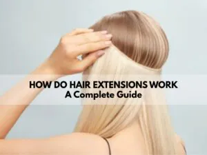 how do hair extensions work